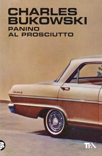 Panino al prosciutto (Narrativa best seller) von TEA