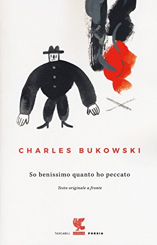 So benissimo quanto ho peccato. Testo inglese a fronte (Tascabili Guanda. Poesia) von Guanda