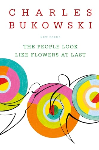 The People Look Like Flowers At Last: New Poems von Ecco