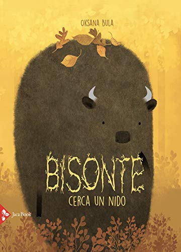 Bisonte cerca un nido. Ediz. a colori (Ragazzi) von JACA BOOK