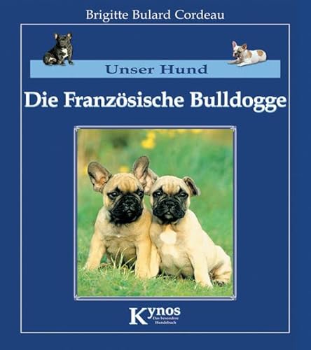 Unser Hund die Französische Bulldogge