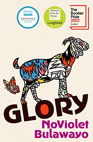 Glory: LONGLISTED FOR THE WOMEN'S PRIZE FOR FICTION 2023 von Chatto & Windus