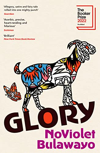 Glory: LONGLISTED FOR THE WOMEN'S PRIZE FOR FICTION 2023 Glory: LONGLISTED FOR THE WOMEN'S PRIZE FOR FICTION 2023 von Chatto & Windus