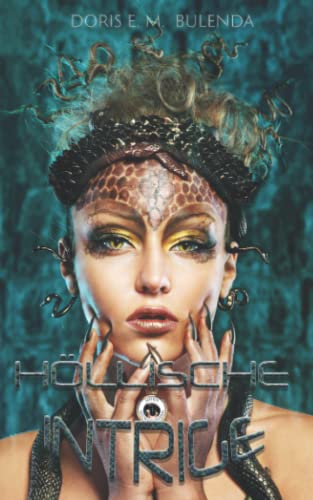 Höllische Intrige (Anni und der Satan, Band 3)