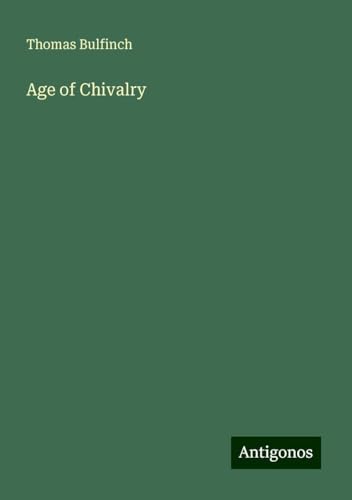 Age of Chivalry von Antigonos Verlag