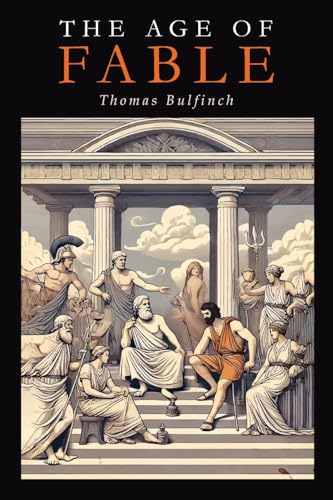 The Age of Fable von Martino Fine Books
