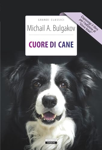 Cuore di cane-Uova fatali (Grandi classici)