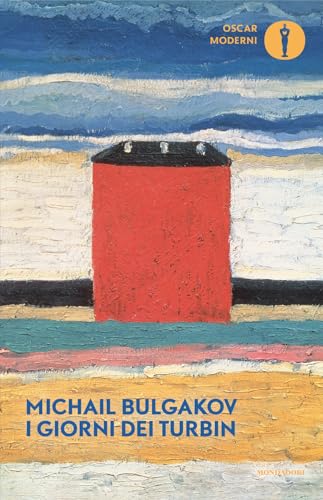 I giorni dei Turbin (Oscar moderni) von Mondadori