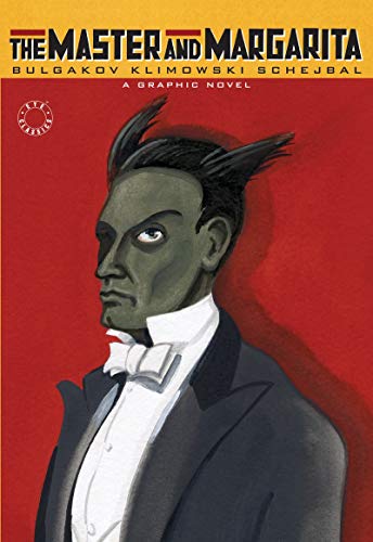 The Master and Margarita: A Graphic Novel: Mikhail Bulgakov (Graphic Novel) (Eye Classics)