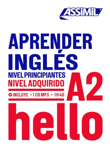 APRENDER INGLÉS niveau A2: Apprendre l'anglais pour hispanophones APRENDER INGLÉS niveau A2: Apprendre l'anglais pour hispanophones