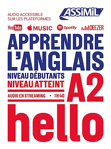 Apprendre L'Anglais: Niveau débutants A2 (Obiettivo lingue) von Assimil