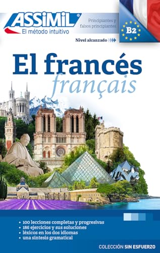 El Frances 2022: Coleccion Sin Esfuerzo (Assimil El Don De Las Lenguas) von Assimil