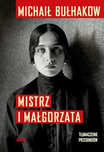 Mistrz i Małgorzata Mistrz i Małgorzata
