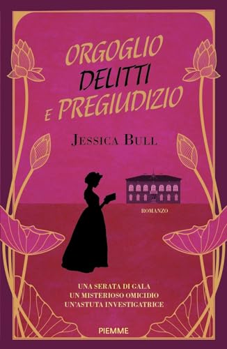 Orgoglio, delitti e pregiudizio von Piemme