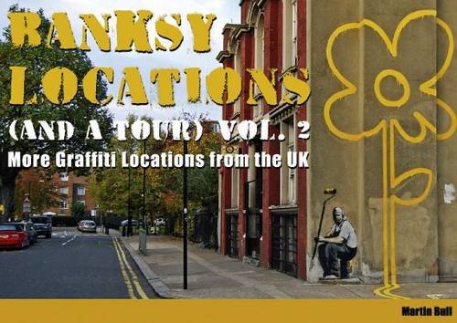 Banksy Locations (and a Tour): More Graffiti Locations from the UK von imusti