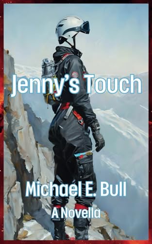 Jenny's Touch: A Temporal Love Story von Independently published