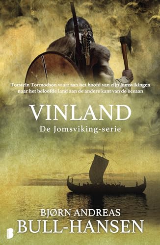 Vinland: Torstein Tormodson vaart aan het hoofd van zijn Jomsvikings naar het beloofde land aan de andere kant van de oceaan (De Jomsviking-serie, 2) von Boekerij