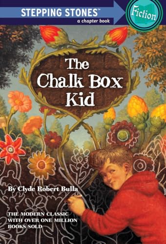 The Chalk Box Kid (A Stepping Stone Book) von Random House Books for Young Readers