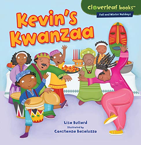 Kevin's Kwanzaa (Cloverleaf Books: Fall and Winter Holidays)