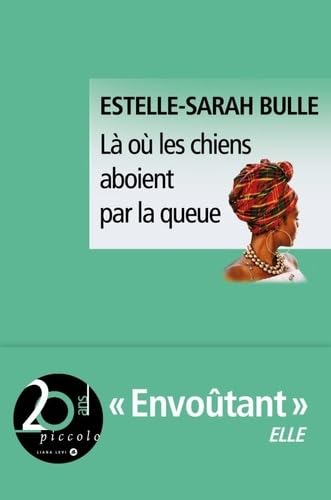 Là où les chiens aboient par la queue von LEVI