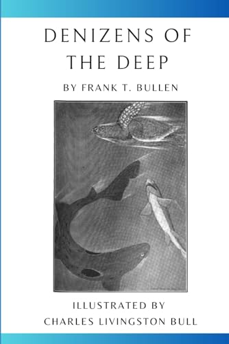 Denizens of the Deep von Independently published