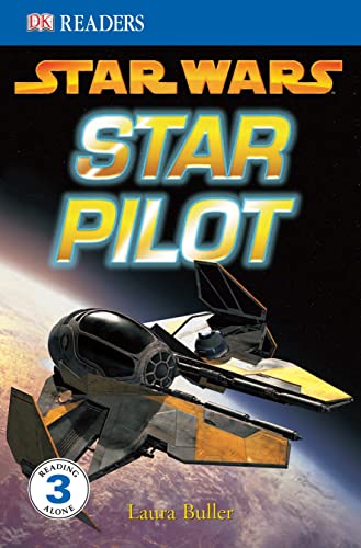 Star Wars Star Pilot (DK Readers Level 3)