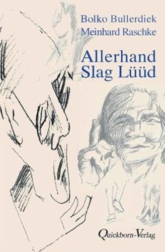 Allerhand Slag Lüüd von Quickborn