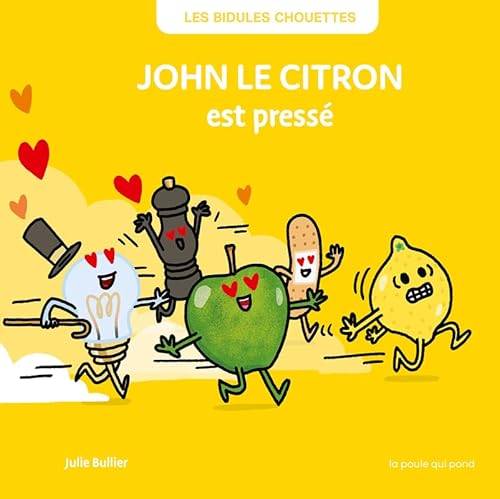John le citron est pressé von POULE QUI POND