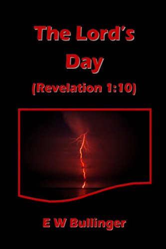 The Lord’s Day: Revelation 1:10