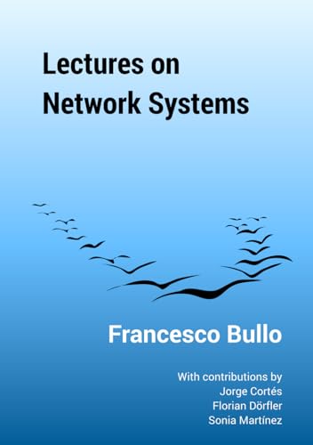 Lectures on Network Systems von Independently published