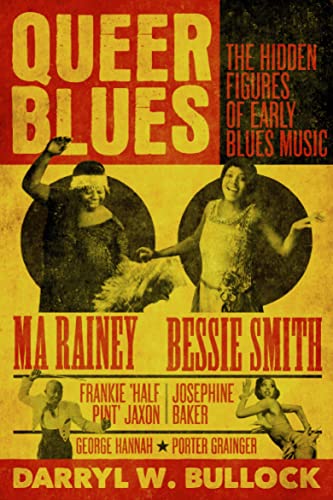 Queer Blues: The Hidden Figures of Early Blues Music von Omnibus Press