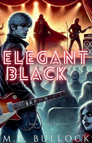 Elegant Black (Vampires of Rock and Roll)