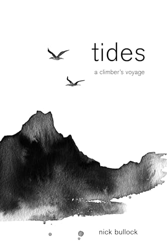 Tides: A Climber's Voyage von Vertebrate Publishing Ltd