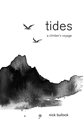 Tides: A Climber's Voyage von Vertebrate Publishing Ltd