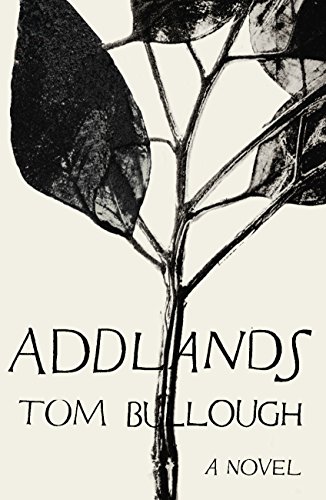 Addlands: A Novel