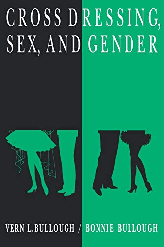 Cross Dressing, Sex, and Gender von University of Pennsylvania Press