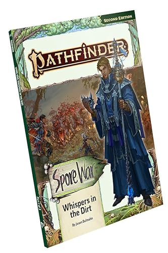 Pathfinder Adventure Path: Whispers in the Dirt (Spore War 1 of 3) (P2) (PATHFINDER ADV PATH SPORE WAR (P2)) von Paizo Inc.