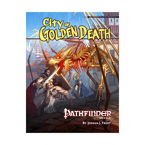Pathfinder Module: City of Golden Death: Pathfinder Module: Level 5
