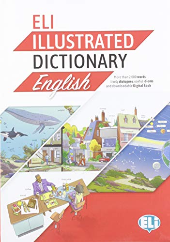 ELI Illustrated Dictionary: ELI Illustrated Dictionary (Vocabolari illustrati)