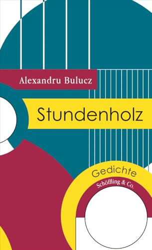 Stundenholz: Gedichte