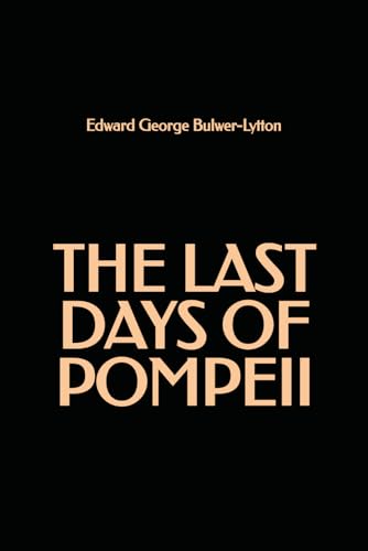 The Last Days of Pompeii von Independently published