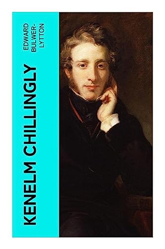 Kenelm Chillingly Kenelm Chillingly von e-artnow