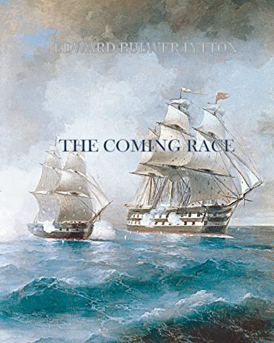 The Coming Race The Coming Race von CREATESPACE