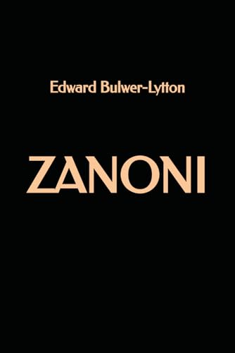 Zanoni Zanoni von Independently published