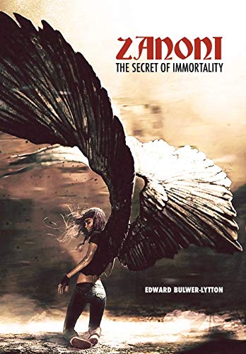 Zanoni: The Secret of Immortality von Discovery Publisher