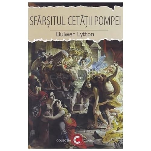 Sfarsitul Cetatii Pompei von Paul Editions