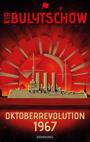 Oktoberrevolution 1967: Science-Fiction-Erzählungen (Memoranda) von Memoranda Verlag