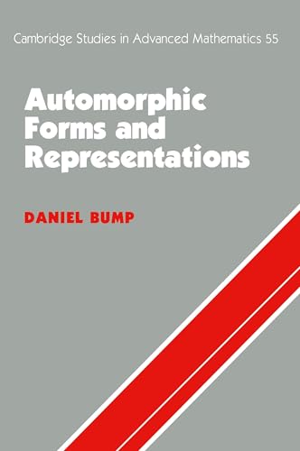 Automorphic Forms & Representations (Cambridge Studies in Advanced Mathematics)