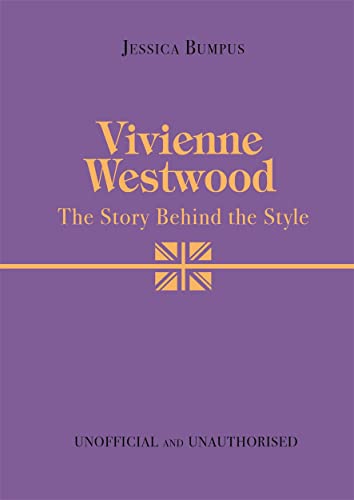 Vivienne Westwood: The Story Behind the Style von Studio Press