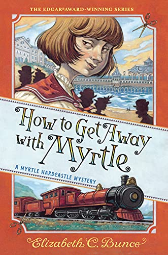 How to Get Away with Myrtle (Myrtle Hardcastle Mystery 2) von Algonquin Young Readers